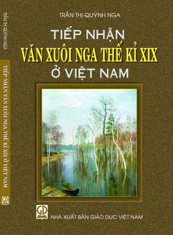 Tiếp nhận văn xuôi Nga thế kỷ XIX ở Việt Nam