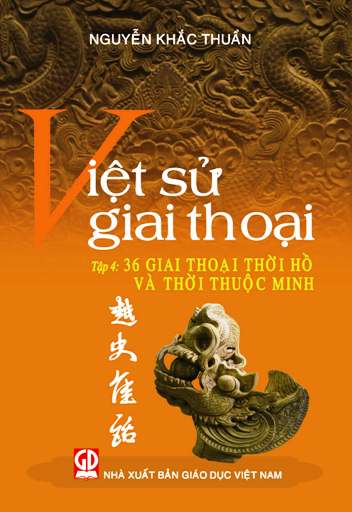 Việt sử giai thoại - tập 4
