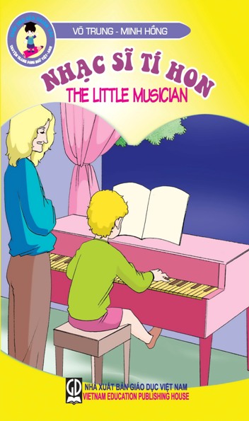Tuổi thơ của thiên tài : Nhạc sĩ tí hon (The little musician)