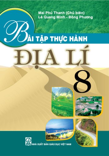 Bài tập thực hành Địa lí 8