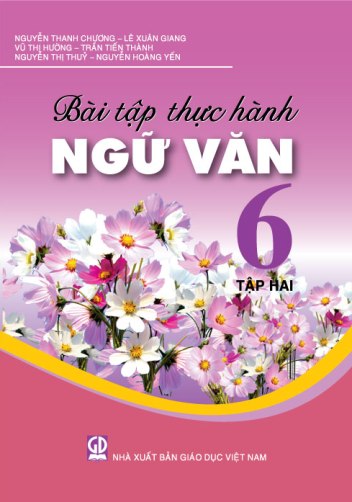 Bài tập thực hành Ngữ văn 6 - tập hai