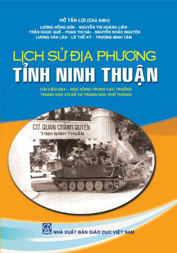 Lịch sử địa phương tỉnh Ninh Thuận ( Tài liệu dạy - học dùng trong các trường Trung học cơ sở và Trung học phổ thông )