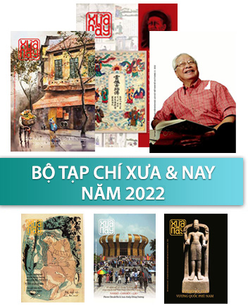 Bộ Tạp chí Xưa & Nay năm 2022