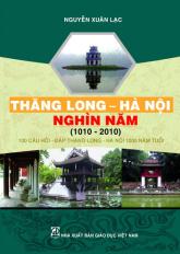 Thăng Long - Hà Nội nghìn năm (1010 - 2010)