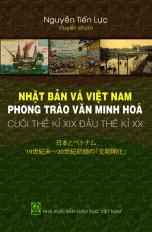 Nhật Bản và Việt Nam: Phong trào văn minh hóa cuối thế kỷ XIX, đầu thế kỷ XX