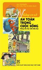 Những cơ sở an toàn trong cuộc sống dùng cho học sinh tiểu học